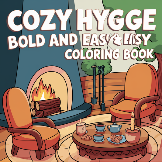 Cozy Hygge Bold and Easy Coloring Pages
