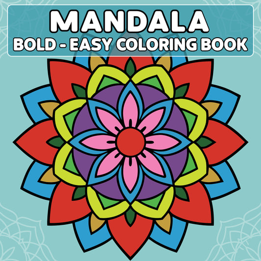 Mandala Bold and Easy Coloring Pages