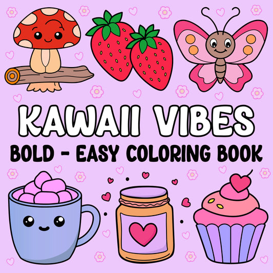 Kawaii vibes coloring book bold and easy